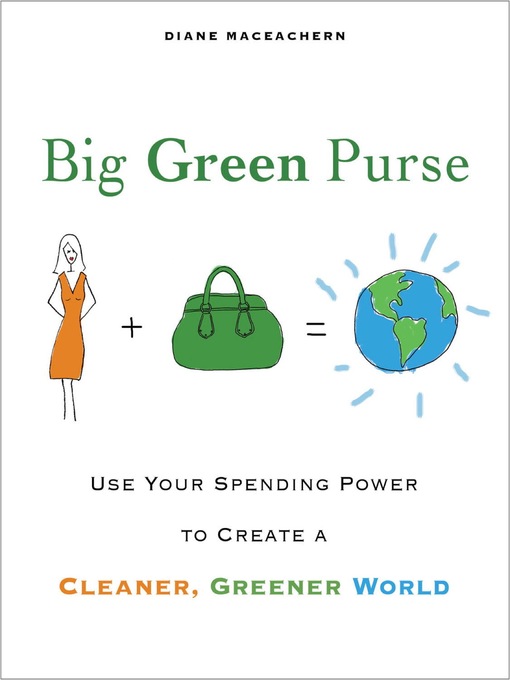 Title details for Big Green Purse by Diane Maceachern - Available
